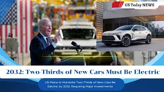 2032 Two Thirds of New Cars Must Be Electric