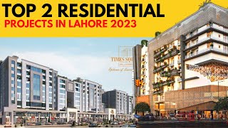 TOP 2 RESIDENTIAL APARTMENT PROJECTS IN LAHORE 2023