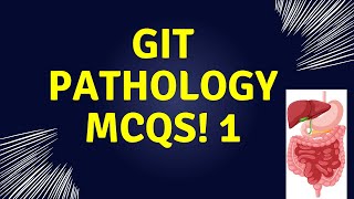 Pathoma: Understanding Gastrointestinal Pathology Through Mcqs