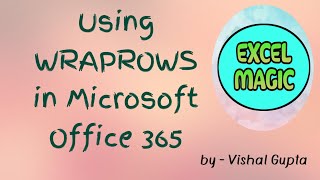 How to use WRAPROWS in office 365