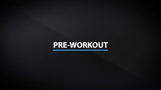 Why A Pre-Workout Is Important