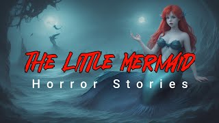Haunting Melodies of the Little Mermaid | Original Horror Short Stories