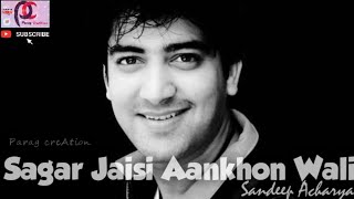 Sagar Jaisi Aankon Wali remake by Sandeep Acharya || RemaKEPC