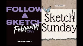 Follow a Sketch February Day 2. #FASF25 Sketch Sunday. Dream #fortheloveofsketches #scrapbooksketch