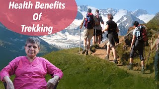 HEALTH BENEFITS OF TREKKING | ट्रेकिंग Bके स्वास्थ्य लाभ | Sarvesh Jii