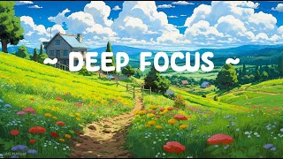 Deep Focus 🌱 Lofi Keep You Safe 🍃 Lofi Hip Hop - Lofi Chill Mix [ Calm - Study -