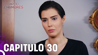 No Te Enamores Capitulo 30 (Audio Español) | Kaderimin Yazıldığı Gün