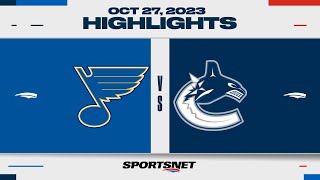 NHL Highlights | Blues vs. Canucks - October 27, 2023