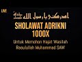 DZIKIR Shalawat Khitab-Sholawat Adrikni - Sholawat adrikni || 1000x non stop