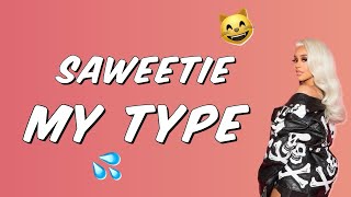 Saweetie - My Type (Clean Version)