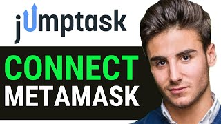 UPDATED 2025! How To Connect Metamask To Jumptask