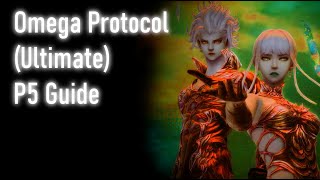 The Omega Protocol (Ultimate) - Phase 5 Guide (Run: Dynamis)