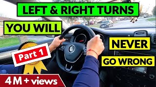 ❤ 81,000 LIKES ❤ | HOW TO TURN  LEFT and RIGHT - PART 1 | Beginner Driver Lesson
