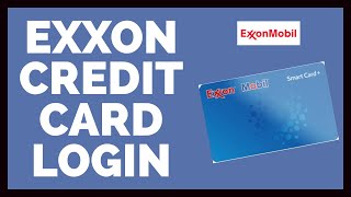 How to Login Exxon Credit Card Account? Exxon Credit Card Sign In 2022