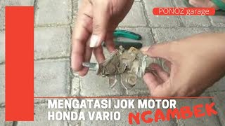 TIPS DAN TRIK SEDERHANA MENGATASI JOK VARIO 125 fi MACET