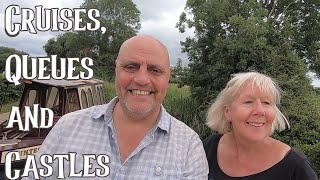 Cruises, Queues and Castles - Narrowboat Life -Ep106