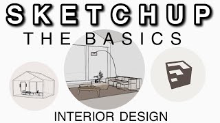 Beginner Sketchup Tutorial | Sketchup for Interior Design