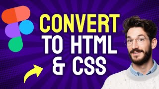 How to CONVERT Figma Design to HTML and CSS (Step by Step)