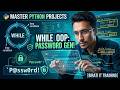 Python Project for Beginners | Password Authentication Using While Loop