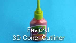Fevicryl 3D Cone Outliner