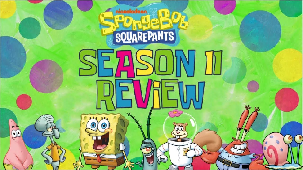 Spongebob Squarepants Season 11 Review Youtube