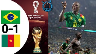 🇧🇷-0🆚-1🇨🇲Brazil VS Cameroon Highlights qatar Would Cup 2022#fifa#highlights#qatar_2022@mfgamer2899