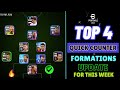 Top 4 Quick Counter Formations Update 14/09 In eFootball 2024 Mobile | Unstoppable Formations 🔥