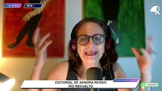 EDITORIAL DE SANDRA RUSSO: RÍO REVUELTO - JUGO DE LIMÓN - AM530