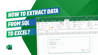 How to Export SQL Data to Excel? Step-by-Step Tutorial for Beginners