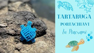 Tartaruga in Macrame | DIY MACRAME TURTLE KEYCHAIN TUTORIAL