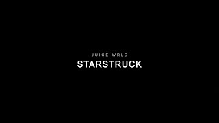 Juice WRLD - Starstruck