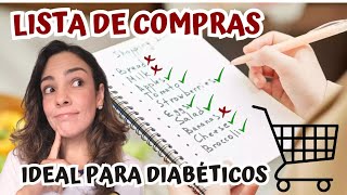 Lista De Compras Ideal Para Diabéticos 🛒🛒🛒