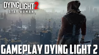 Dying Light 2 gameplay OFICIAL e data de LANÇAMENTO REVELADA
