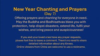 New Year Chanting and Prayers (Day 7)