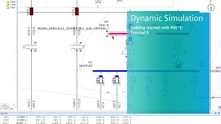 【PSS®E】Getting started with PSS®E: Tutorial 5 - Dynamic Simulation