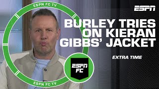 Can Craig Burley pull off Kieran Gibbs’ jacket? | ESPN FC Extra Time