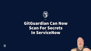 Introducing GitGuardian Secrets Detection Integration For ServiceNow