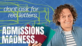 College Recommendation Letters are a Waste of Time