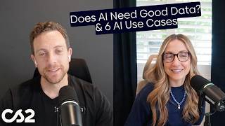 Does AI Need Good Data? & 6 AI Use Cases