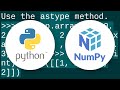 Convert 2D float array to 2D int array in NumPy
