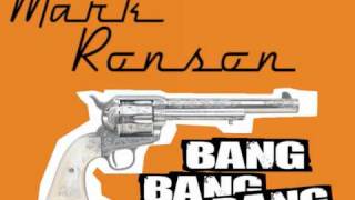 Mark Ronson - Bang Bang Bang