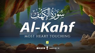 ULTIMATE SURAH AL KAHF سورة الكهف | THIS WILL TOUCH YOUR HEART إن شاء الله | Zikrullah TV