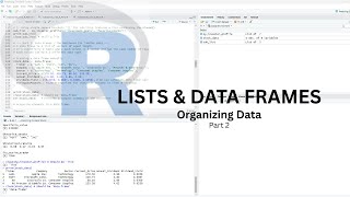 📦 Part 2: Data Structures in R | Lists & Data Frames: Organizing Your Data