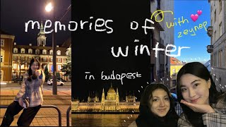 배우 김남길을 좋아하는 터키 친구와 함께한 부다페스트 여행 브이로그 | memories of winter with a Turkish friend