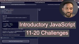 Step-by-Step FreeCodeCamp JavaScript Tutorial: 11-20 Easy Beginner Challenges!