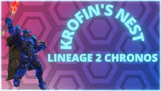 🔴Krofin's Nest 105 Solo, Lineage 2 Official Chronos.✅