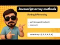 Sorting and Reversing Array Methods |Javascript Array Methods|CodingClash| #javascript #arraymethods