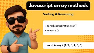 Sorting and Reversing Array Methods |Javascript Array Methods|CodingClash| #javascript #arraymethods
