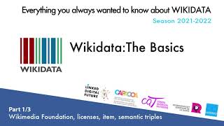 Wikidata: The Basics (1of3)