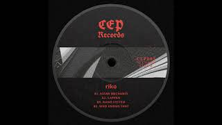 riko - Nano System [CEP003]